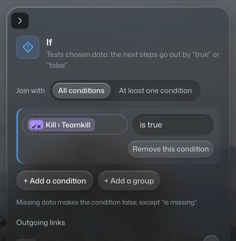 Inspector of the If block: the condition "Team kill is true", with buttons to add a condition or a group.